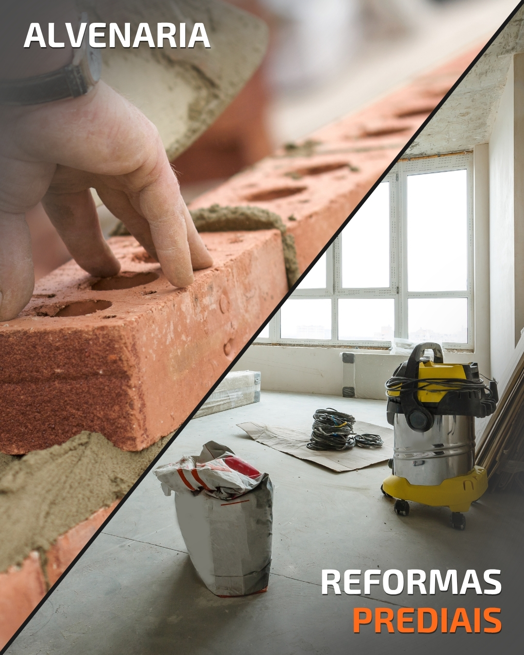 Imagem dividida com assentamento de tijolos e sala em reforma, com os textos "ALVENARIA" e "REFORMAS PREDIAS".