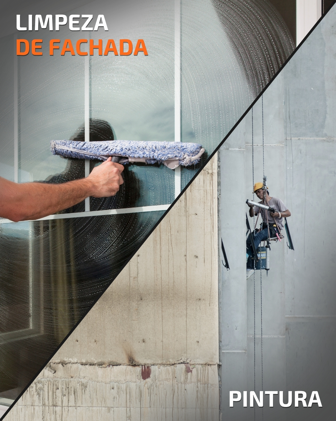 Imagem dividida com lavagem de vidro e trabalhador suspenso em prédio, com os textos "LIMPEZA DE FACHADA" e "PINTURA".